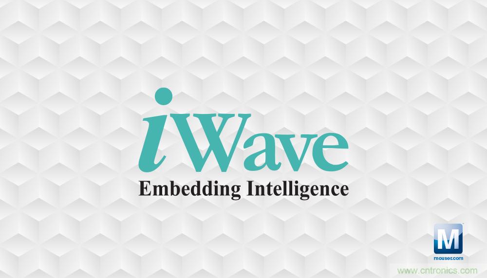 贸泽电子与iWave Systems签订分销协议，在全球范围内分销iWave系统级?？? title=